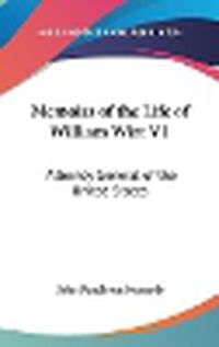 Cover image for Memoirs Of The Life Of William Wirt V1: Attorney General Of The United States