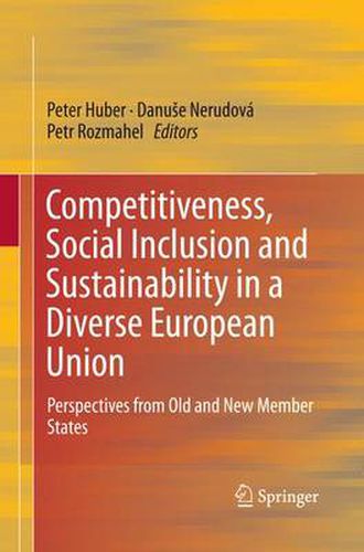 Cover image for Competitiveness, Social Inclusion and Sustainability in a Diverse European Union: Perspectives from Old and New Member States