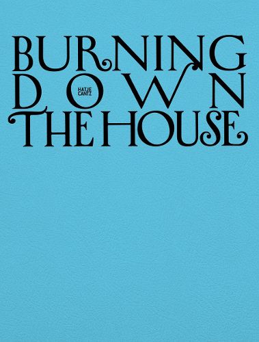 Burning Down the House (Bilingual edition)