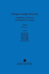 Cover image for European Design Protection: Commentary To Directive And Regulation Proposals