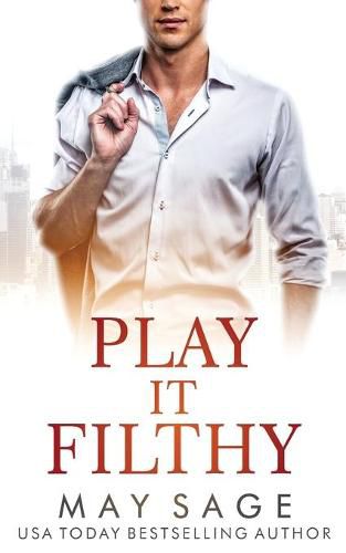 Cover image for Play It Filthy