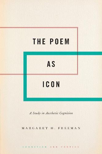 Cover image for The Poem as Icon: A Study in Aesthetic Cognition