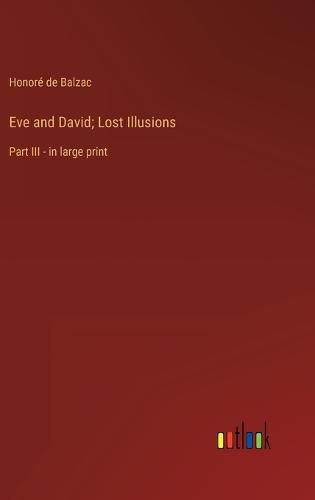 Cover image for Eve and David; Lost Illusions