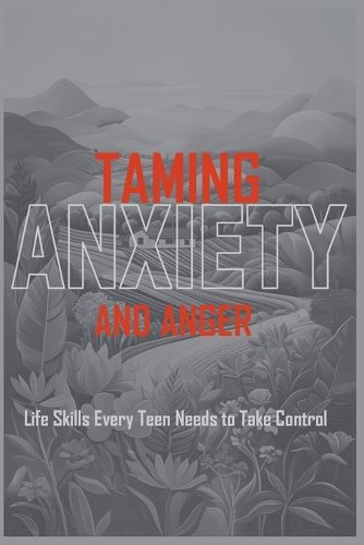 Cover image for Taming Anxiety And Anger