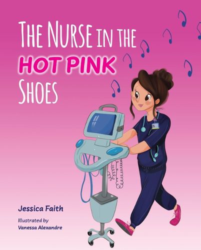 Cover image for The Nurse in the Hot Pink Shoes