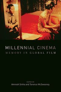 Cover image for Millennial Cinema: Memory in Global Film