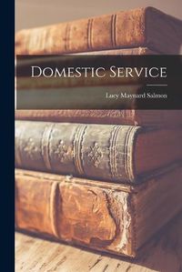 Cover image for Domestic Service