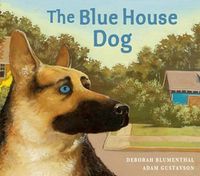 Cover image for The Blue House Dog