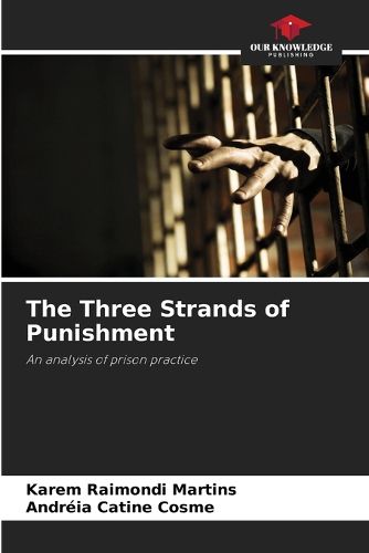 The Three Strands of Punishment