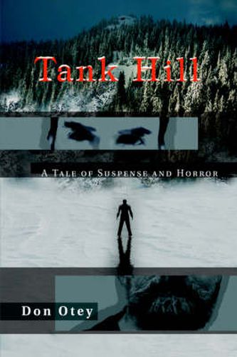 Cover image for Tank Hill: A Tale of Suspense and Horror