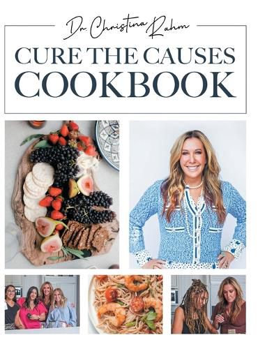 Cover image for Cure the Causes Cookbook