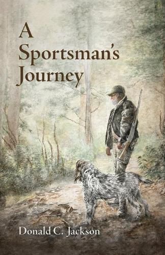 A Sportsman's Journey