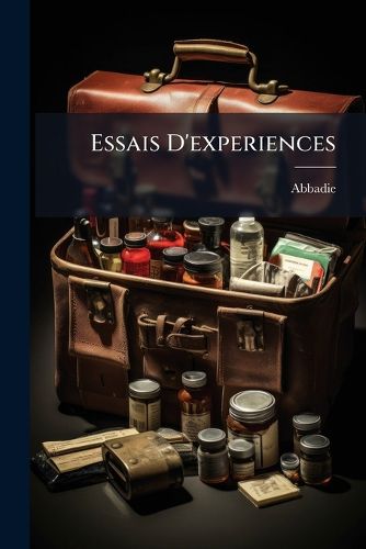 Cover image for Essais D'Experiences: Traduits de L'Anglois de M. David MacBride ...