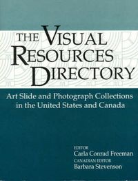 Cover image for Visual Resources Directory: Art Slide and Photograph Collections in the United States and Canada