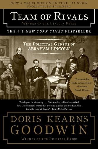 Cover image for Team of Rivals: The Political Genius of Abraham Lincoln