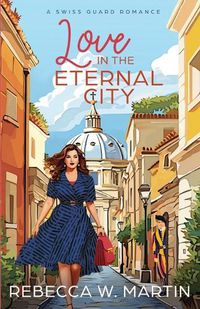 Cover image for Love in the Eternal City