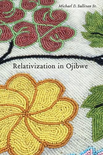 Cover image for Relativization in Ojibwe