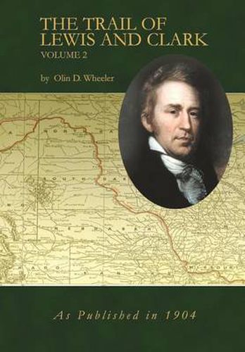 Cover image for The Trail of Lewis and Clark Volume 2