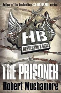 Cover image for Henderson's Boys: The Prisoner: Book 5