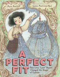 Cover image for A Perfect Fit: How Lena  Lane  Bryant Changed the Shape of Fashion