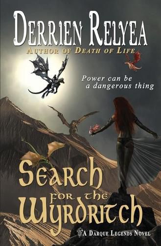 Cover image for Search for the Wyrdritch: A Darque Legends novel