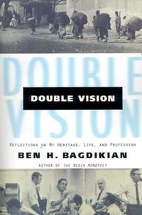 Cover image for Double Vision: Reflections On My Heritage, Life, and Profession