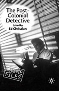 Cover image for The Post-Colonial Detective