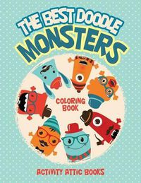 Cover image for The Best Doodle Monsters Coloring Book