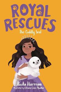 Cover image for Royal Rescues #5: The Cuddly Seal