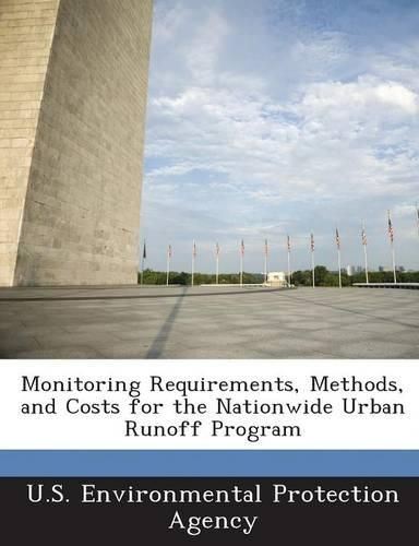 Cover image for Monitoring Requirements, Methods, and Costs for the Nationwide Urban Runoff Program