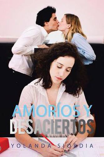 Cover image for Amorios y Desaciertos