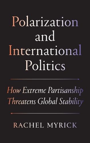 Cover image for Polarization and International Politics