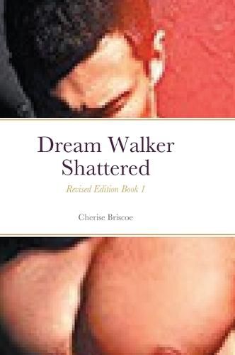 Cover image for Dream Walker Shattered