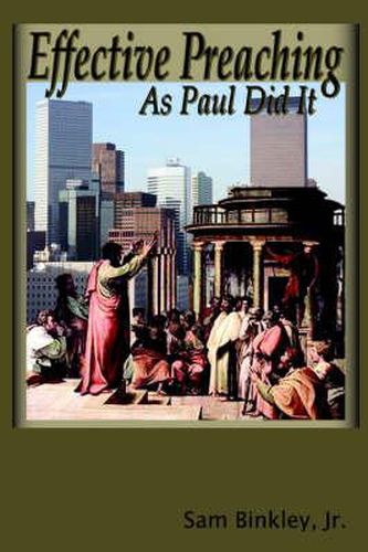 Cover image for Effective Preaching As Paul Did It