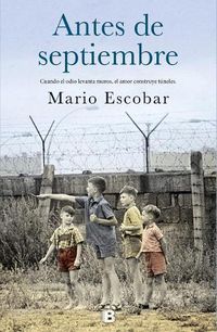 Cover image for Antes de septiembre / Before September