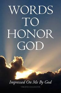 Cover image for Words to Honor God