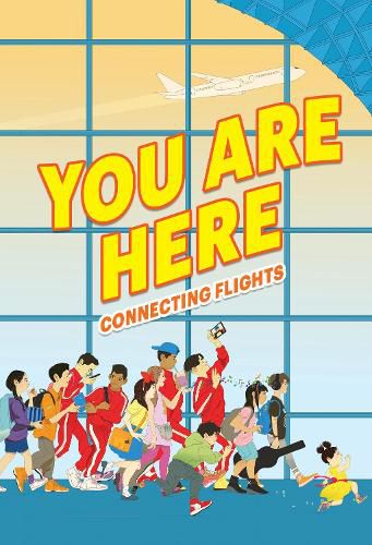 Cover image for You Are Here: Connecting Flights