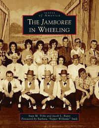 Cover image for Jamboree in Wheeling