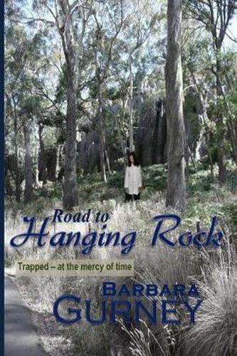 Road to Hanging Rock