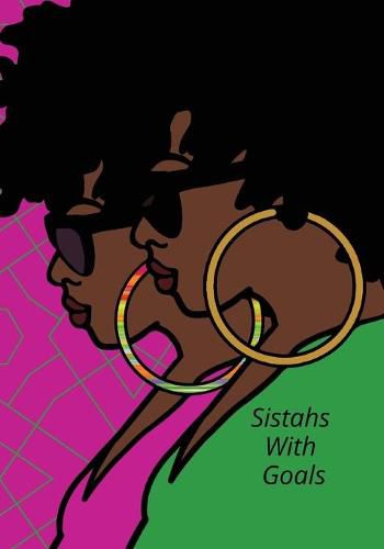 Cover image for Sistahs With Goals