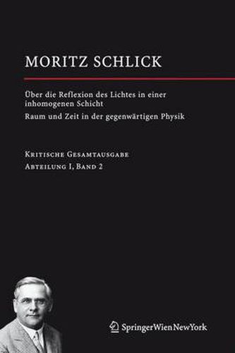 UEber die Reflexion des Lichtes in einer inhomogenen Schicht / Raum und Zeit in der gegenwartigen Physik: Abteilung I / Band 2