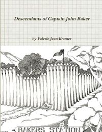 Cover image for Descendants of Captain John Baker