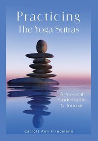 Cover image for Practicing the Yoga Sutras