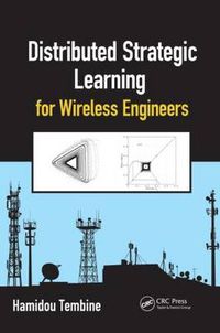 Cover image for Distributed Strategic Learning for Wireless Engineers