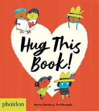 Cover image for Hug This Book!
