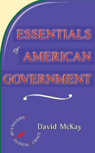 Cover image for Essentials Of American Politics
