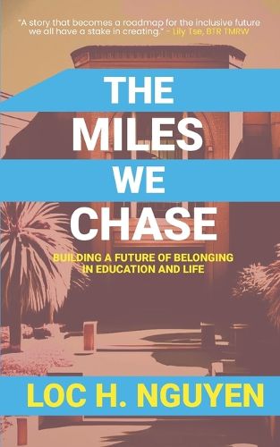 Cover image for The Miles We Chase
