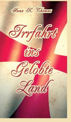 Cover image for Irrfahrt ins Gelobte Land