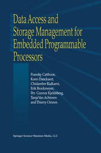 Cover image for Data Access and Storage Management for Embedded Programmable Processors