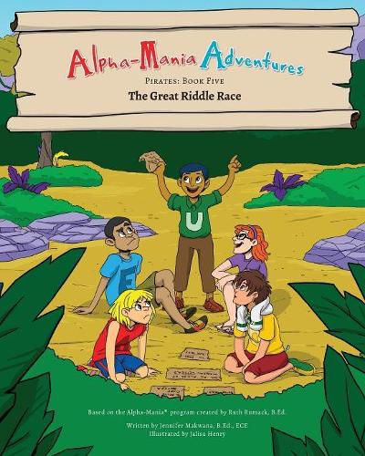 Alpha-Mania Adventures: The Great Riddle Race: A Sound Manipulation Book